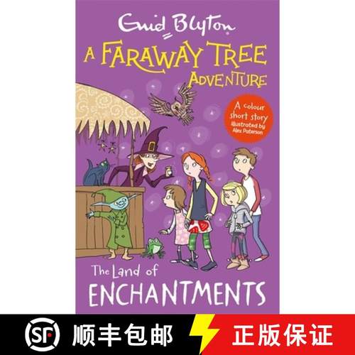 【3-4周达】A Faraway Tree Adventure: The Land of Enchantments : Colour Short Stories [9781444959925]