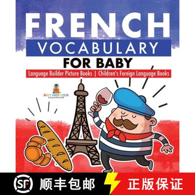 【3-4周达】精装 French Vocabulary for Baby - Language Builder Picture Books | Children's Foreign Lang... [9798869415295]