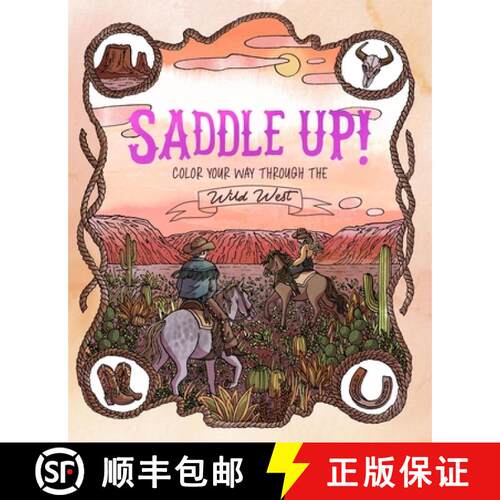 【3-4周达】Saddle Up!: Color Your Way Through the Wild West [9781837836994]