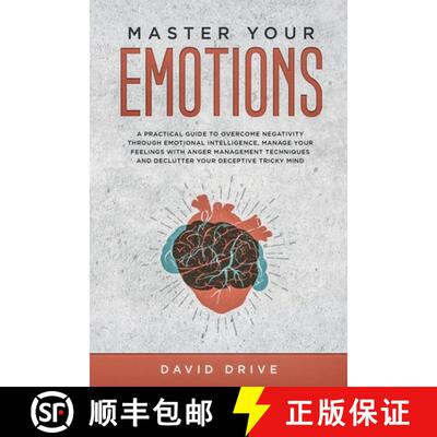 【3-4周达】Master Your Emotions: A Practical Guide to Overcome Negativity Through Emotional Intellige... [9781914185021]