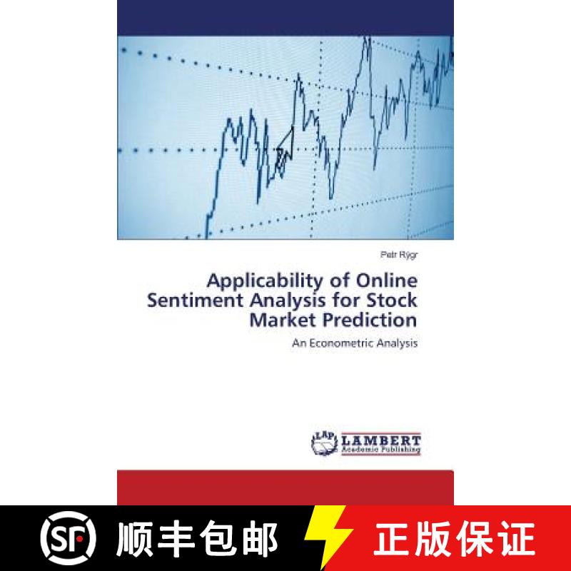 预订 Applicability of Online Sentiment Analysis for Stock Market Prediction [9783659793257]