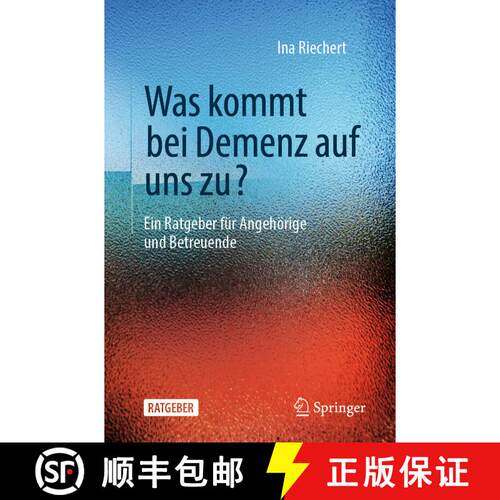 【3-4周达】Was kommt bei Demenz auf uns zu? : Ein Ratgeber für Angehörige und Betreuende (1. Aufl. ... [9783662628492]