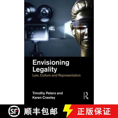 【3-4周达】精装 Envisioning Legality: Law, Culture and Representation [9781138123762]