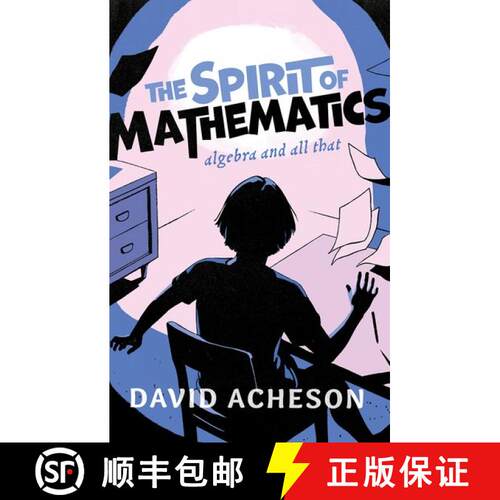 【3-4周达】精装 The Spirit of Mathematics: Algebra and all that [9780192845085]