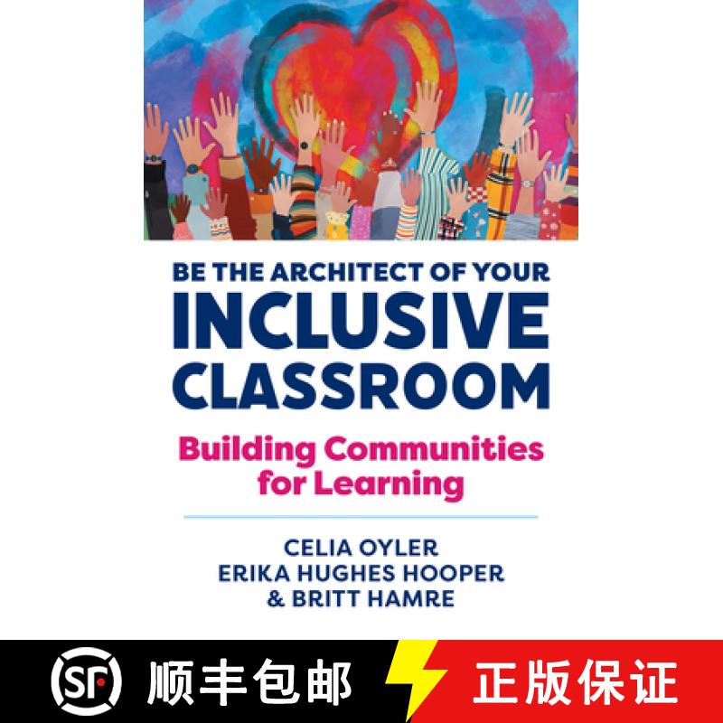 【3-4周达】Be the Architect of Your Inclusive Classroom: Building Communities for Learning [9780807786963]