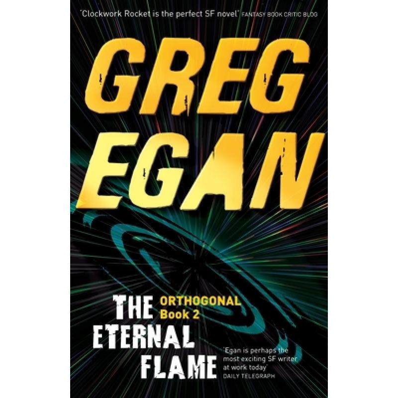 现货 eternal flame: orthogonal book two [9780575105737]