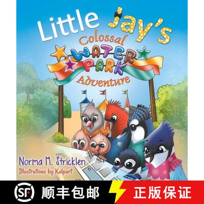 【3-4周达】精装 Little Jay's Colossal Waterpark Adventure [9781946329912]