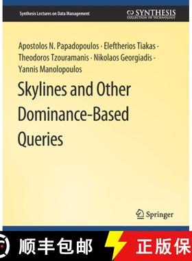 【3-4周达】Skylines and Other Dominance-Based Queries [9783031007484]