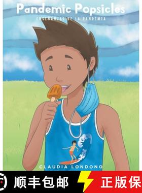 【3-4周达】Pandemic Popsicles : Ensenanzas de la Pandemia [9781639852581]
