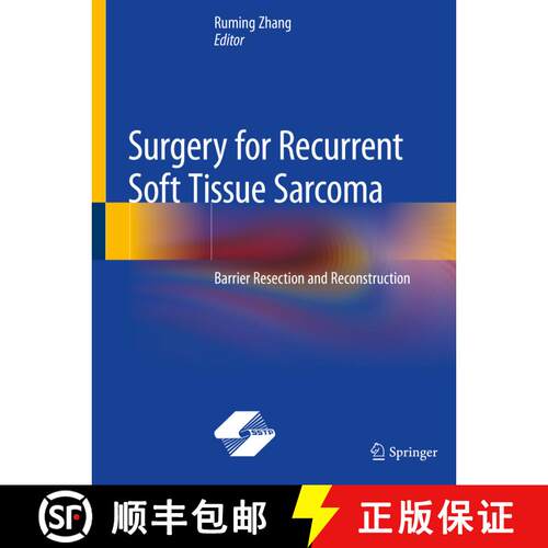 【3-4周达】Surgery for Recurrent Soft Tissue Sarcoma: Barrier Resection and Reconstruction [9789811512346]