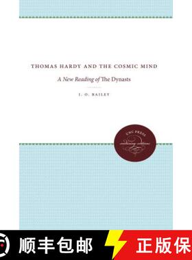 预订 Thomas Hardy and the Cosmic Mind – A New Reading of The Dynasts [9781469608471]