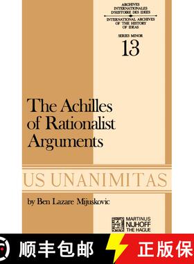 【3-4周达】Achilles of Rationalist Arguments: The Simplicity, Unity and the Identity of Thought and S... [9789024715978]