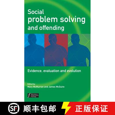【3-4周达】Social Problem Solving And Offending - Evidence, Evaluation And Evolution [Wiley心理学] [9780470864074]