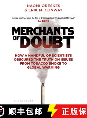 【3-4周达】Merchants of Doubt : How a Handful of Scientists Obscured the Truth on Issues from Tobacco... [9781408824832]