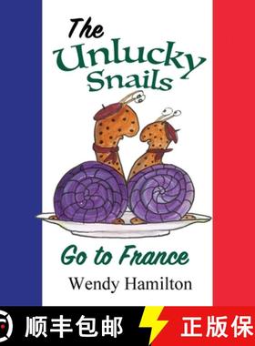 【3-4周达】The Unlucky Snails go to France [9781925888508]
