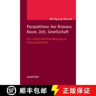 Des Zeit Perspektiven Zur 9783476025388 Beitrag Romans 4周达 Ein Gesellschaft Raum Gattungs... Romanistischer