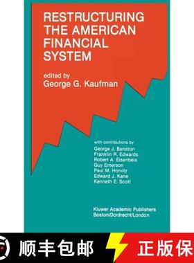 【3-4周达】Restructuring the American Financial System [9780792390732]