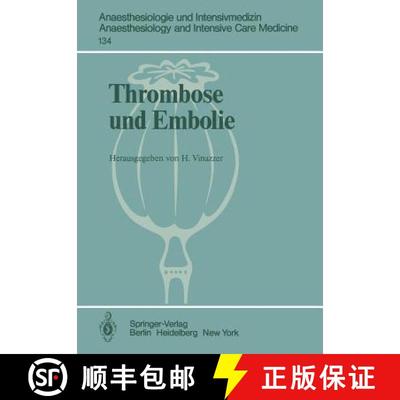【3-4周达】Thrombose und Embolie [9783540103936]