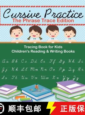 【3-4周达】Cursive Practice : The Phrase Trace Edition : Tracing Book for Kids | Children's Reading &... [9798869419781]
