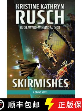 【3-4周达】Skirmishes: A Diving Novel [9781561461899]