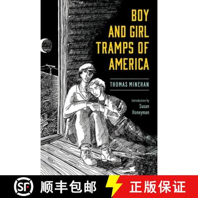 预订 精装 Boy and Girl Tramps of America (Hardback) [9781496843616]