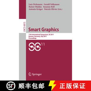 【3-4周达】Smart Graphics : 11th International Symposium on Smart Graphics, Bremen, Germany, July 18-... [9783642225703]