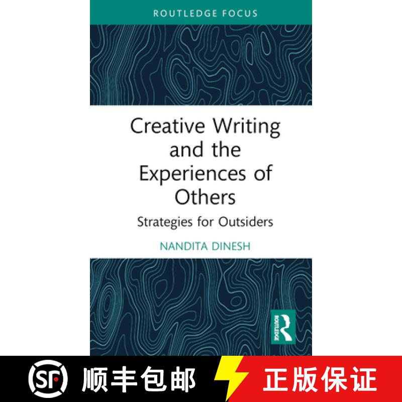 【3-4周达】Creative Writing and the Experiences of Others: Strategies for Outsiders [9781032688701]
