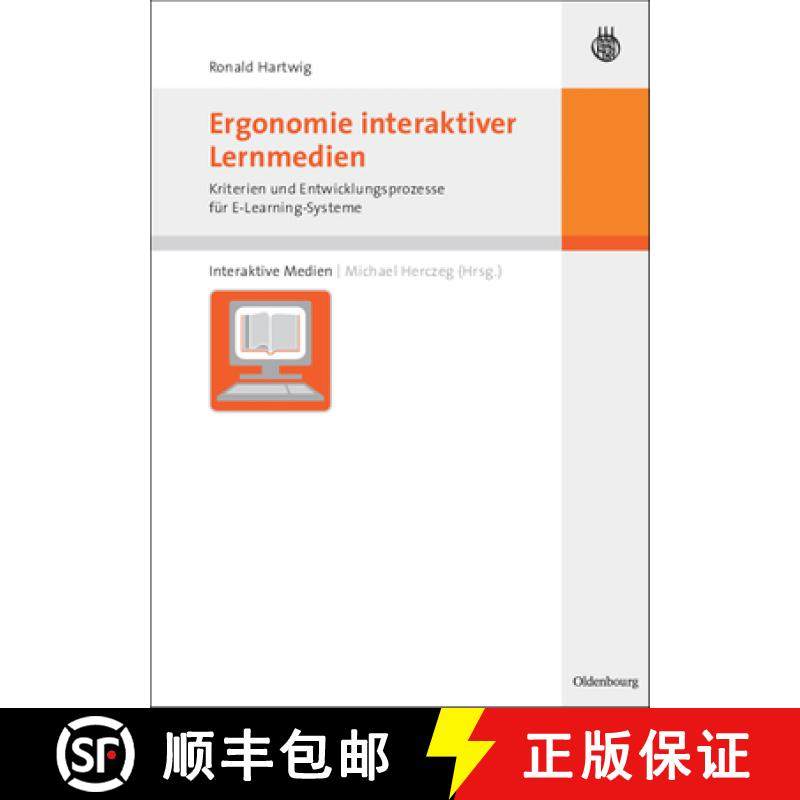 【3-4周达】Ergonomie interaktiver Lernmedien: Kriterien Und Entwicklungsprozesse F r E-Learning-Systeme [9783486584684]