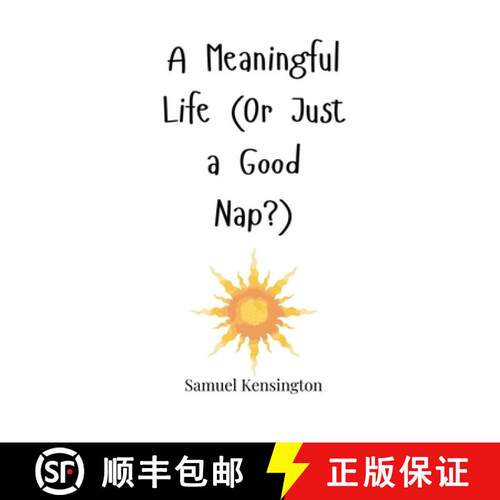 【3-4周达】精装 A Meaningful Life (Or Just a Good Nap?) [9781805661313]