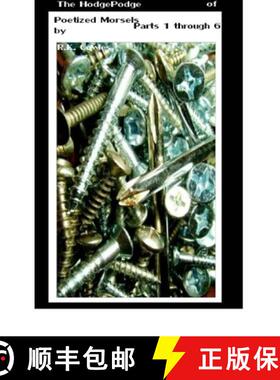 【3-4周达】The Hodgepodge of Poetized Morsels Parts 1 Through 6 {Cover 3} [9781329395534]