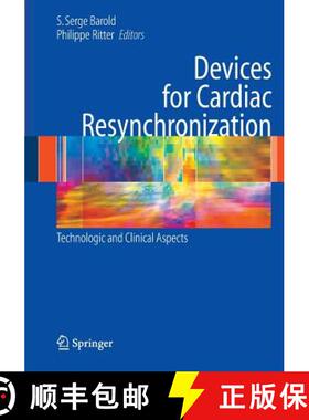 【3-4周达】Devices for Cardiac Resynchronization: : Technologic and Clinical Aspects [9781489985446]