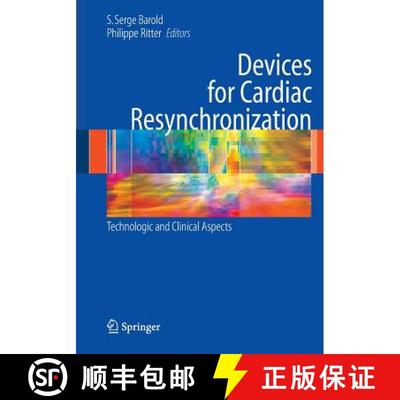 【3-4周达】Devices for Cardiac Resynchronization: : Technologic and Clinical Aspects [9781489985446]