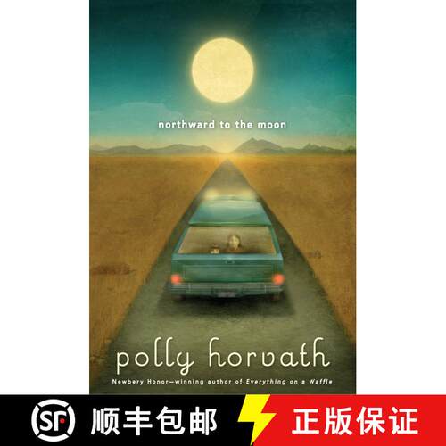 【3-4周达】Northward to the Moon [9780307929808]