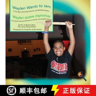 improvisar Self Waylen quiere Determi... and True 9781944764524 Promoting Jam Inclusion Wants 预订 Story