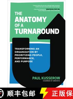 【3-4周达】The Anatomy of a Turnaround: Transforming an Organization by Prioritizing People, Performa... [9781265499815]