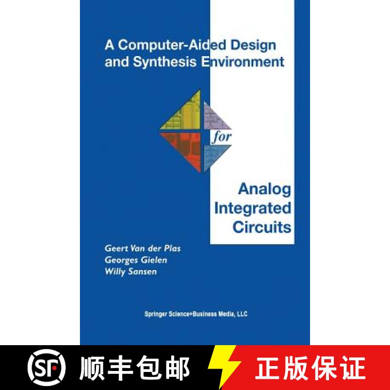 【3-4周达】A Computer-Aided Design and Synthesis Environment for Analog Integrated Circuits [9781475783773]