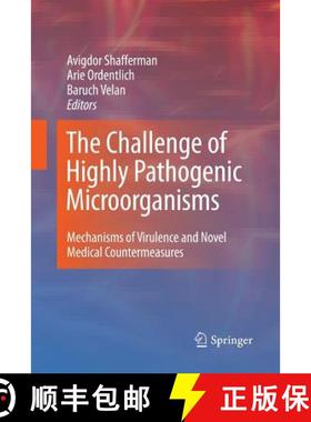【3-4周达】The Challenge of Highly Pathogenic Microorganisms : Mechanisms of Virulence and Novel Medi... [9789400799110]