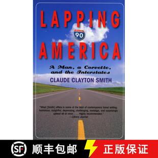 【3-4周达】Lapping America: A Man, a Corvette, and the Interstate [9781580801393]