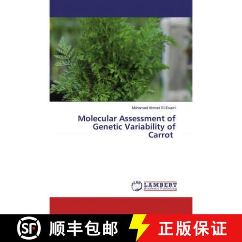 预订 Molecular Assessment of Genetic Variability of Carrot [9786200562869]