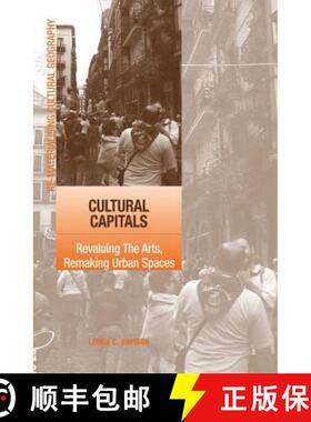 【3-4周达】Cultural Capitals: Revaluing the Arts, Remaking Urban Spaces [9780754649779]