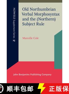 【3-4周达】Old Northumbrian Verbal Morphosyntax and the (Northern) Subject Rule [9789027240712]