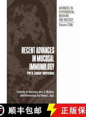 【3-4周达】Recent Advances in Mucosal Immunology : Part A: Cellular Interactions [9781468453461]