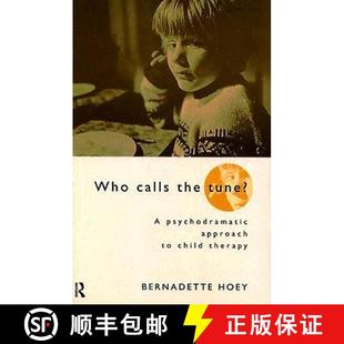 Who 9780415145732 Therapy Psychodramatic 4周达 Approach the Calls Child Tune?