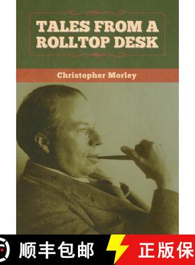 【3-4周达】Tales from a Rolltop Desk [9781647996918]