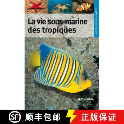 预订 La Vie Sous-Marine des Tropiques (Edition: 2) [9782711419036]