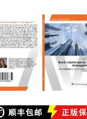 预订 Bank counterparty risk management [9783639643732]