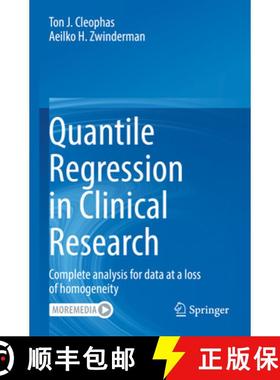 【3-4周达】Quantile Regression in Clinical Research: Complete Analysis for Data at a Loss of Homogeneity [9783030828424]