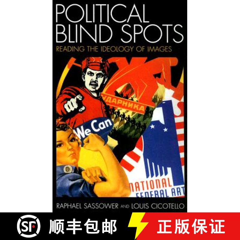 预订 Political Blind Spots : Reading the Ideology of Images [9780739112618]