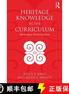 【3-4周达】Heritage Knowledge in the Curriculum : Retrieving an African Episteme [9780815380436]