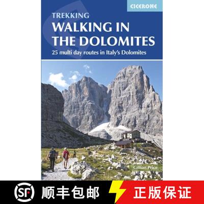 【3-4周达】Walking in the Dolomites: 25 multi-day routes in Italy and #039;s Dolomites [9781852848446]